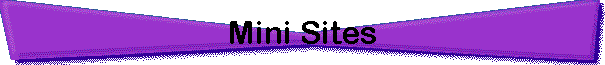 Mini Sites