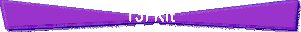 TJI Kit